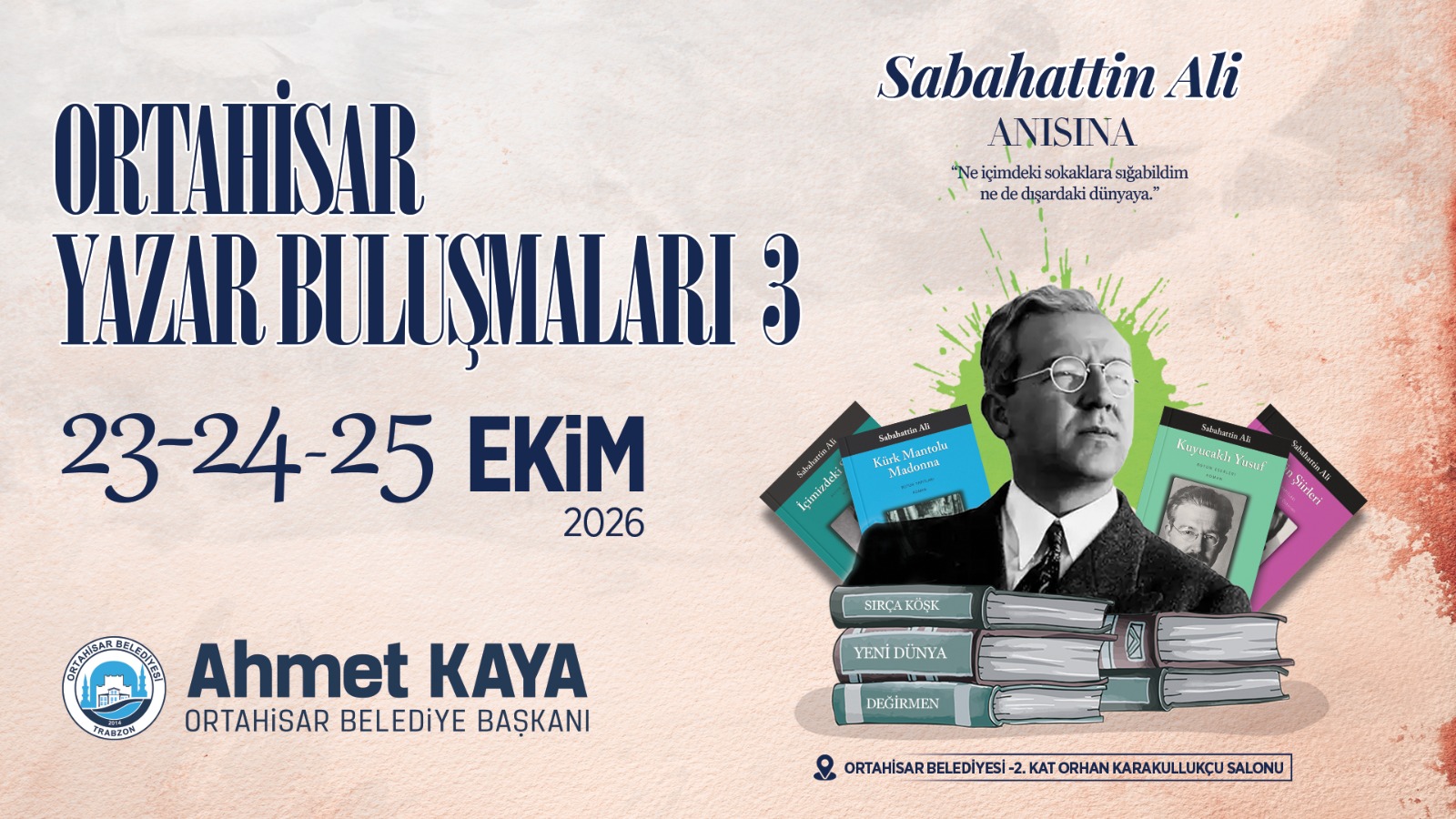 ORTAHİSAR YAZAR BULUŞMALARI’NDA 59 YAZAR VE ŞAİR, EDEBİYAT ŞÖLENİ YAŞATACAK